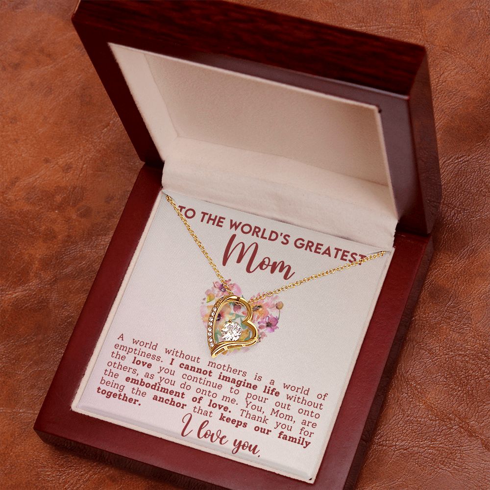 To The Worlds Greatest Mom Forever Love Necklace