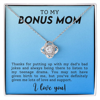 To My Bonus Mom Lots Of Love And Support Love Knot