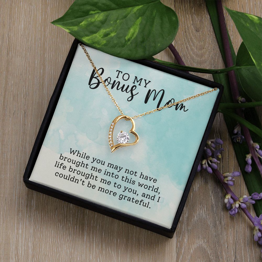 To My Bonus Mom Life Broght Me To You Forever Love Necklace
