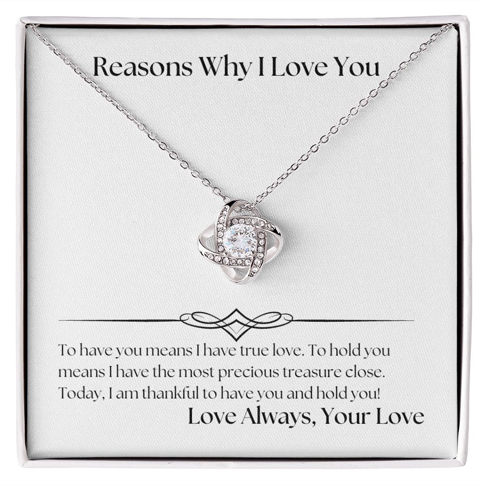 Reasons Why I Love You 001 Love Knot