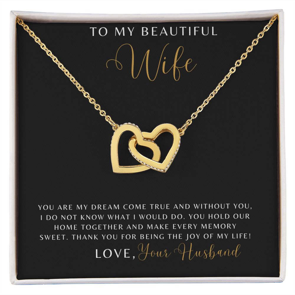 Wife - You Are My Dream Come True - Interlocking Hearts Necklace