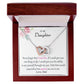 Daughter From Dad - If I Could Give You One Thing In Life - Interlocking Heart Dainty Necklace