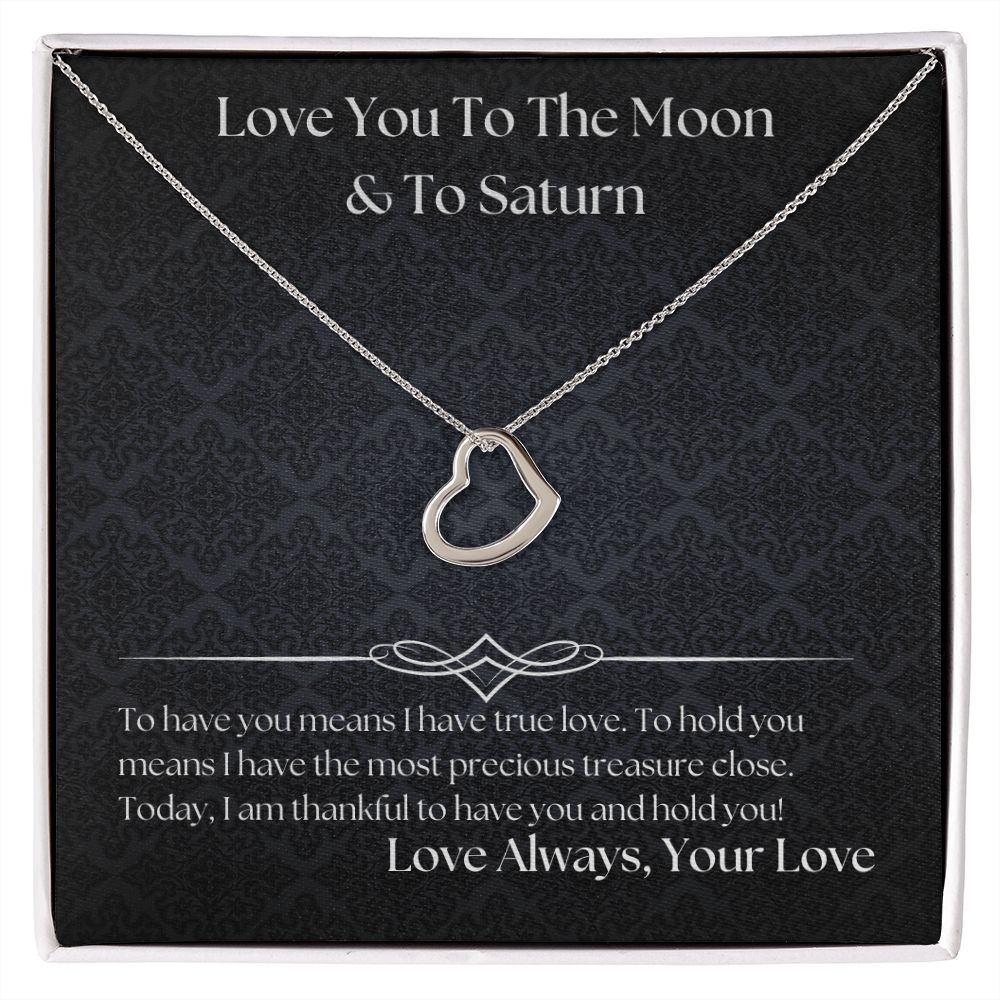 Love You To The Moon And To Saturn 003 Delicate Heart Necklace