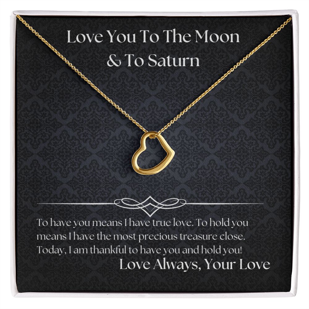Love You To The Moon And To Saturn 003 Delicate Heart Necklace
