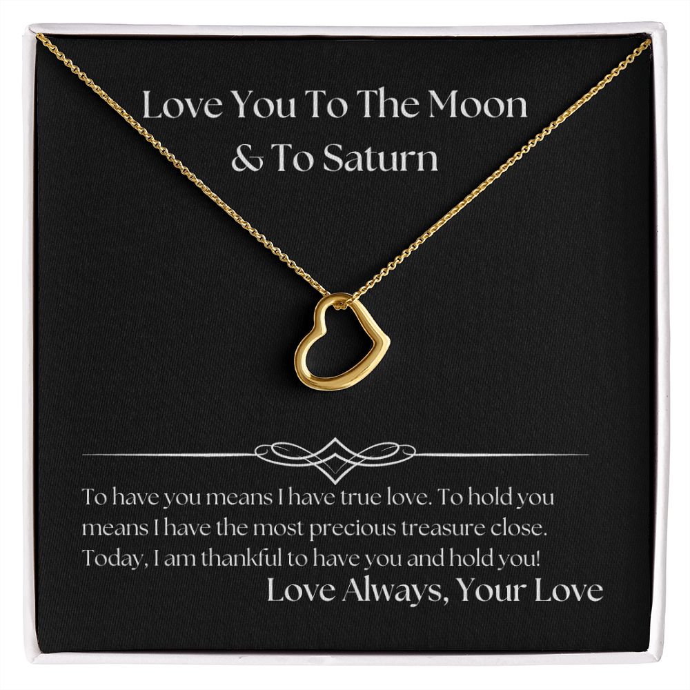 Love You To The Moon And To Saturn 002 Delicate Heart Necklace