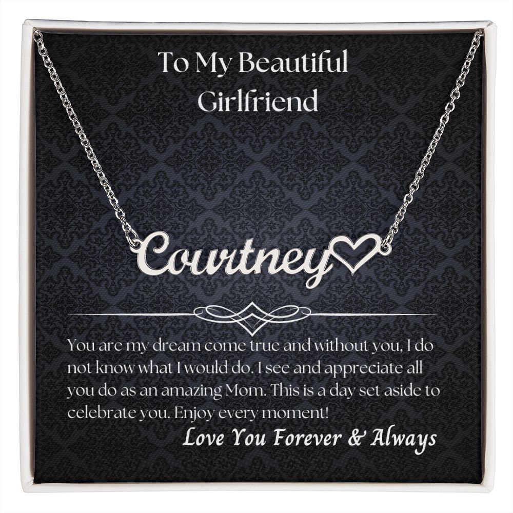 To My Beautiful Girlfriend - Personalized Name Necklace with Heart