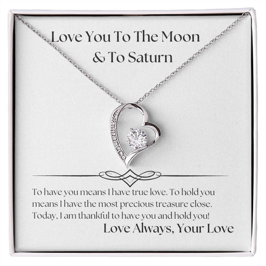 Love You To The Moon And To Saturn 001 Forever Love Necklace