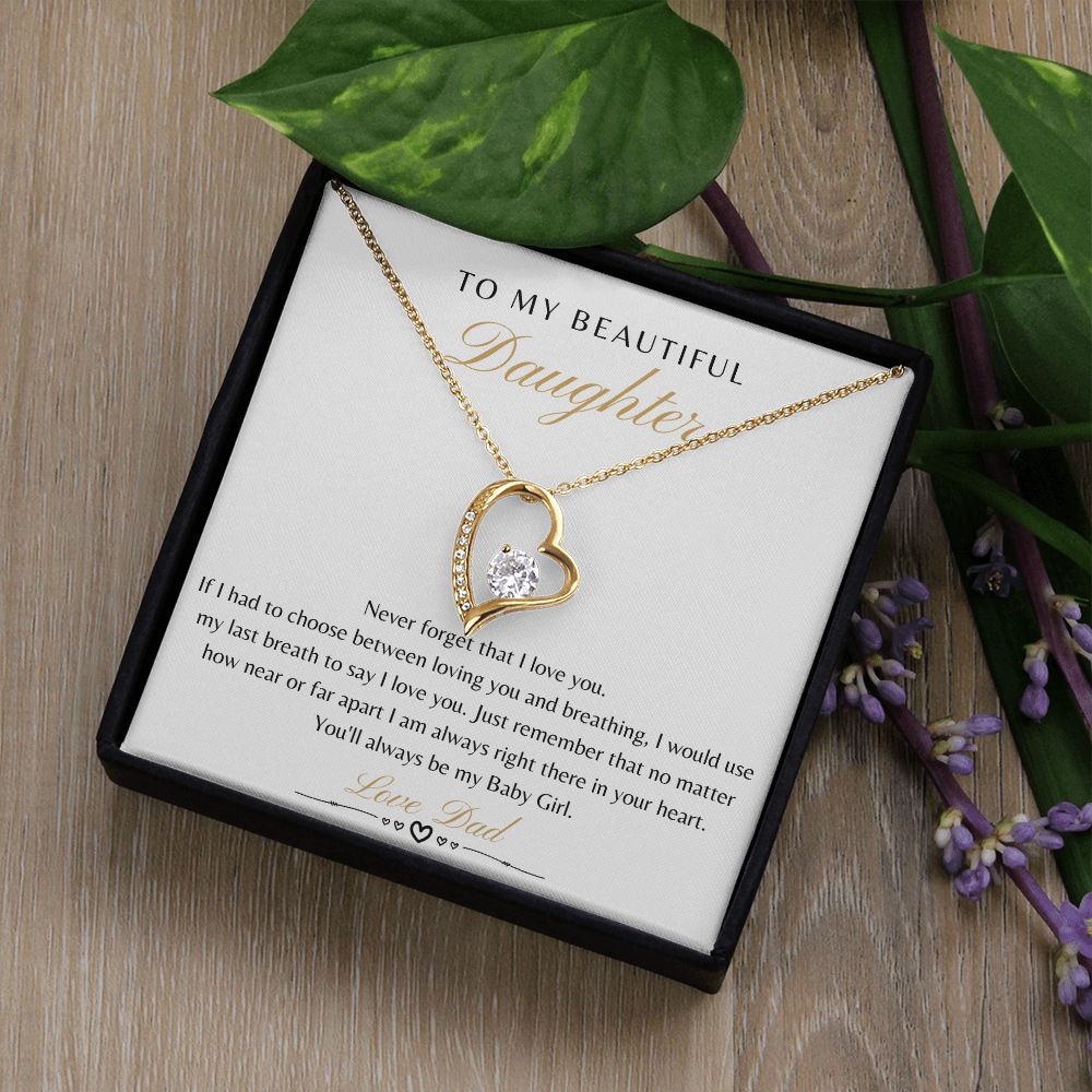 Daughter From Dad - Never Forget That I Love You - Forever Love Necklace