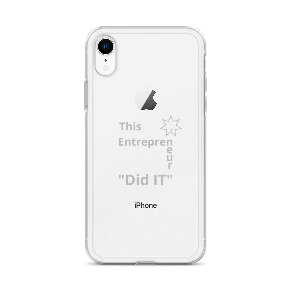 This Entrepreneur Did IT iPhone X Case - E2 Express