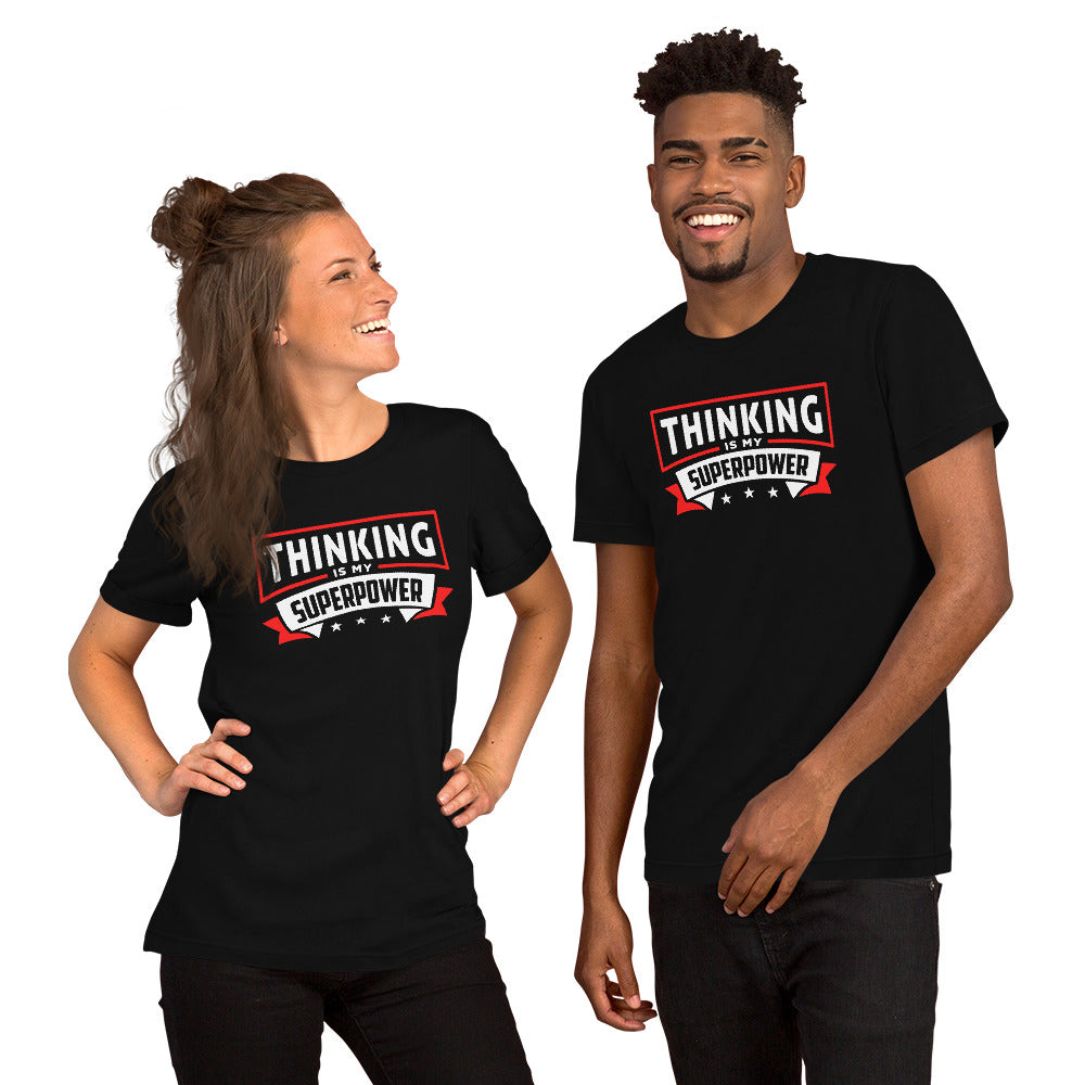Thinking Is My Superpower Short-Sleeve Unisex T-shirt, Thinking Is Fun, SuperPower Thoughts, Full Thought Life, Mind Challenges, Great Gift