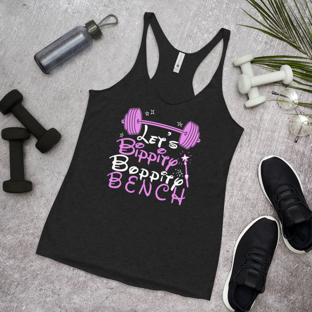 Fitness Gift Women's Racerback Tank, Workout Shirt, Let's Bippity Boppity BENCH