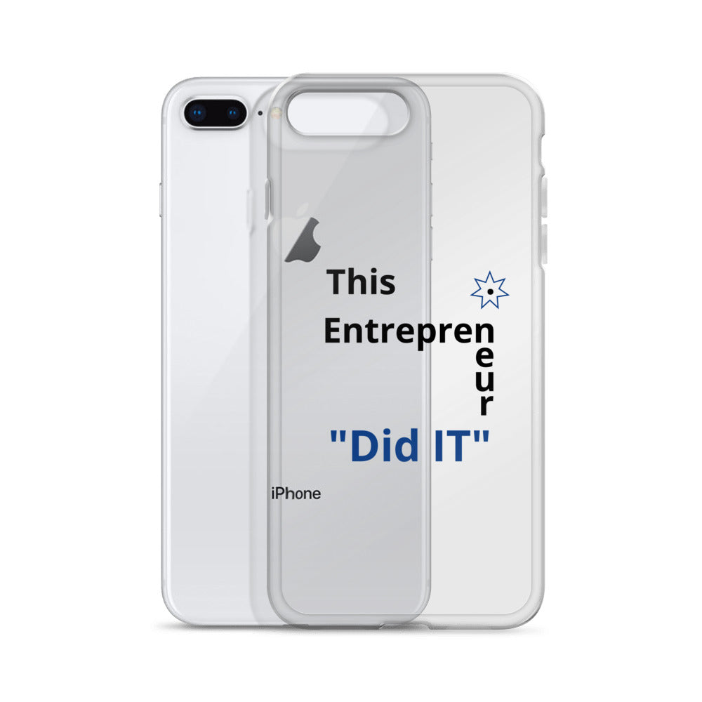 This Entrepreneur Did IT iPhone Case - E2 Express
