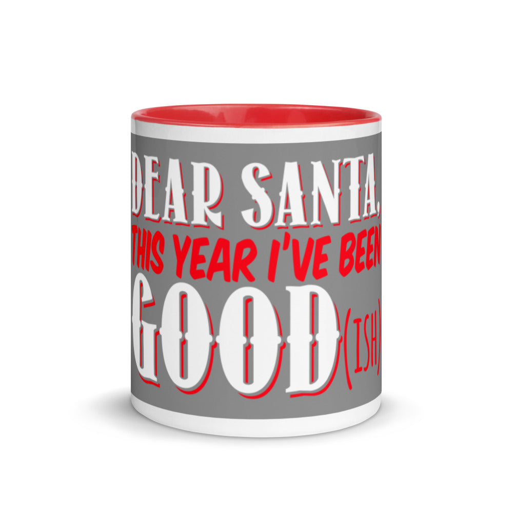 Gift For Her, Him And The Whole Family Dear Santa Best Seller Mug with Color Inside