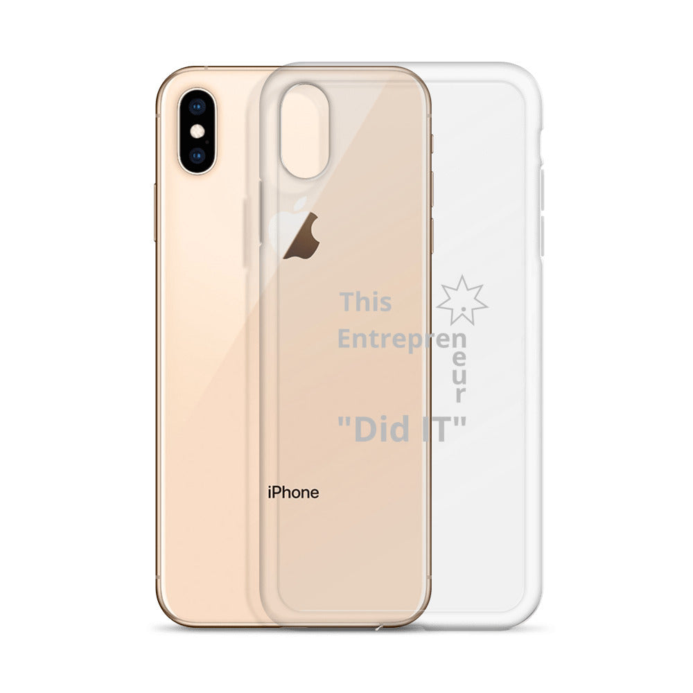 This Entrepreneur Did IT iPhone X Case - E2 Express