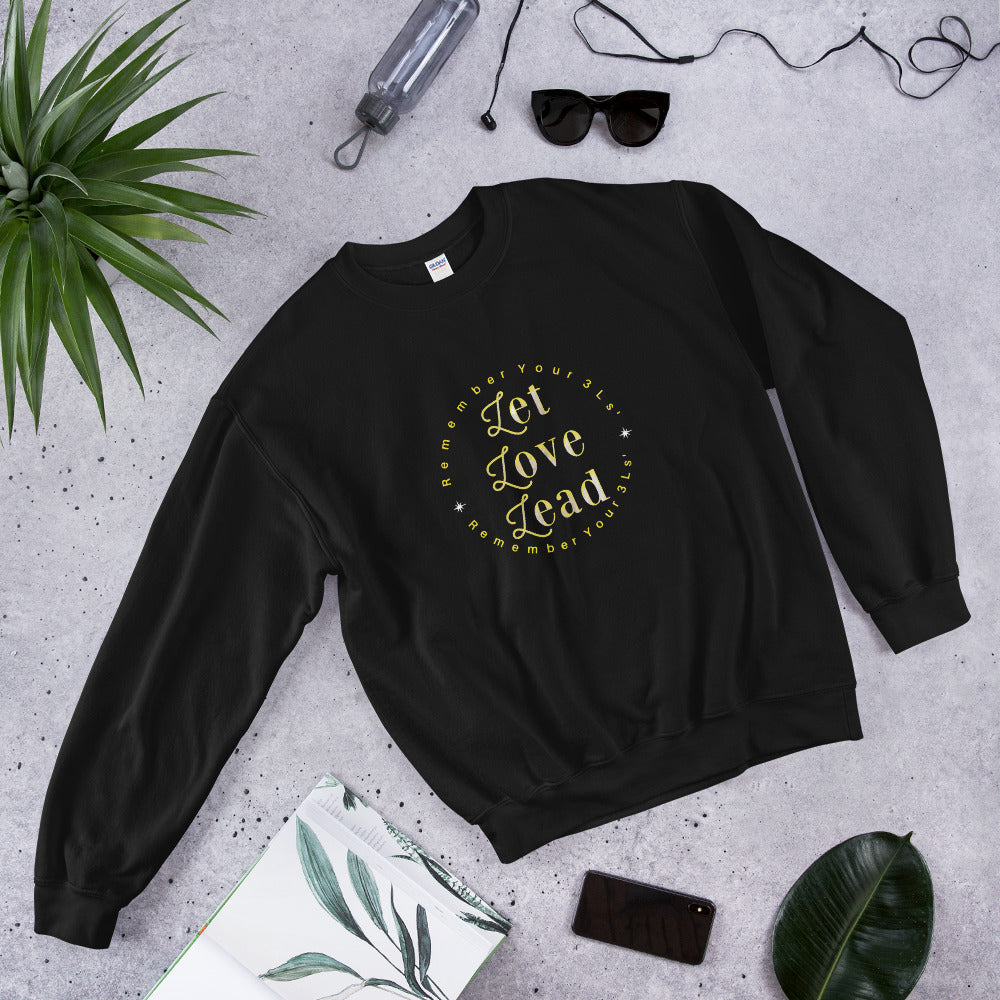 Let Love Lead Inspirational Unisex Sweatshirt