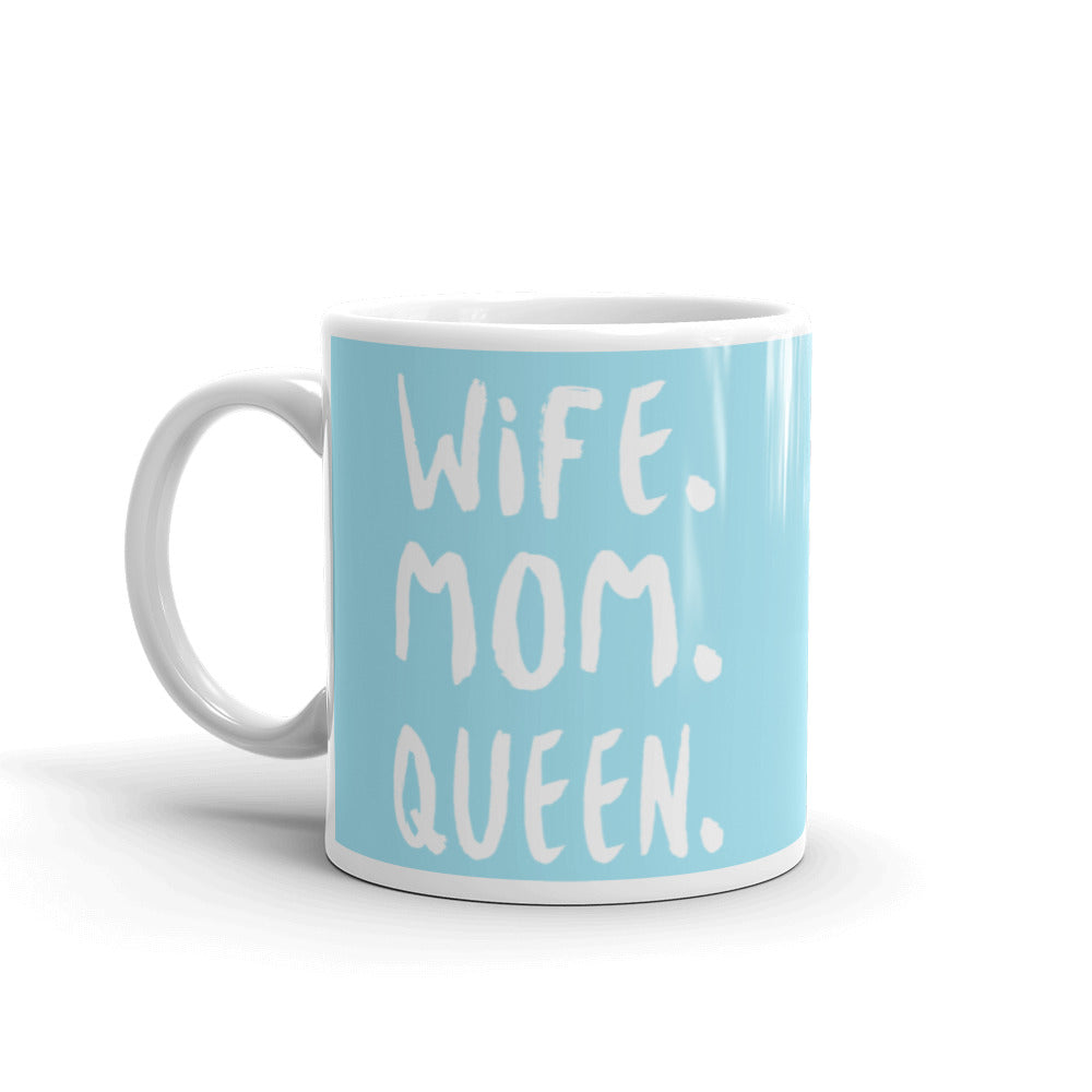 Gift For Her Mug, Wife Mom Queen
