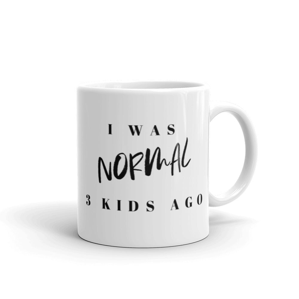 I Was Normal 3 Kids Ago, Funny Mom Mug, Mom of 3 Mug, Mom Cubed Mug, 3 Kids Mug, Crazy Mom Mug, Tired Mom Mug, Life of a Mom