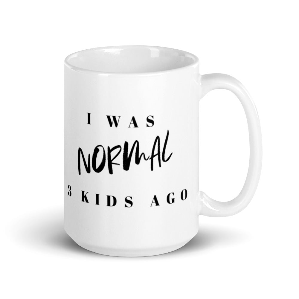 I Was Normal 3 Kids Ago, Funny Mom Mug, Mom of 3 Mug, Mom Cubed Mug, 3 Kids Mug, Crazy Mom Mug, Tired Mom Mug, Life of a Mom