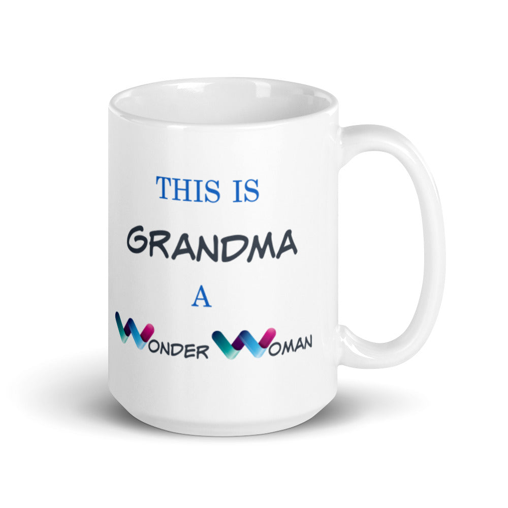 Grandma Gift, Grandma Mug, Granny Wonder Woman, Granny Mug, Mother's Day Gift, Gift For Gramy, Grandma's Birthday Mug, Gift For Her, Nana Mug, Grandmother, DC Heroes, Wonder Woman Gift
